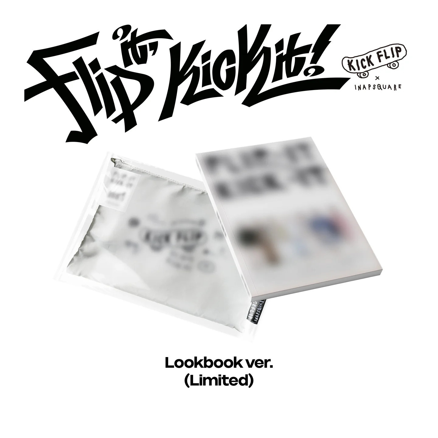 KICKFLIP - [Flip it, Kick it!] Lookbook Ver.