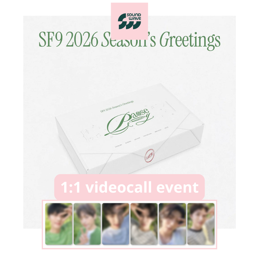 [SOUNDWAVE 13/02 1:1 VC] SF9 - 2026 SEASON'S GREETINGS [Pause & Play]