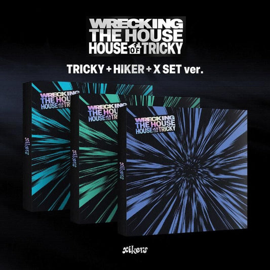 xikers - HOUSE OF TRICKY : WRECKING THE HOUSE