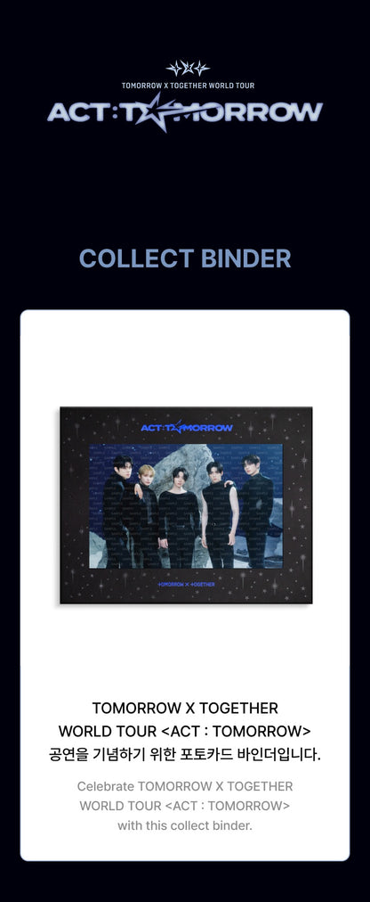 TXT - WORLD TOUR <ACT : TOMORROW> [Collect Binder]