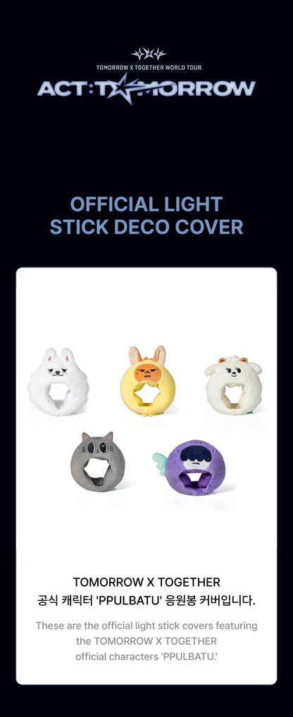 TXT - WORLD TOUR <ACT : TOMORROW> [Official Light Stick Deco Cover]