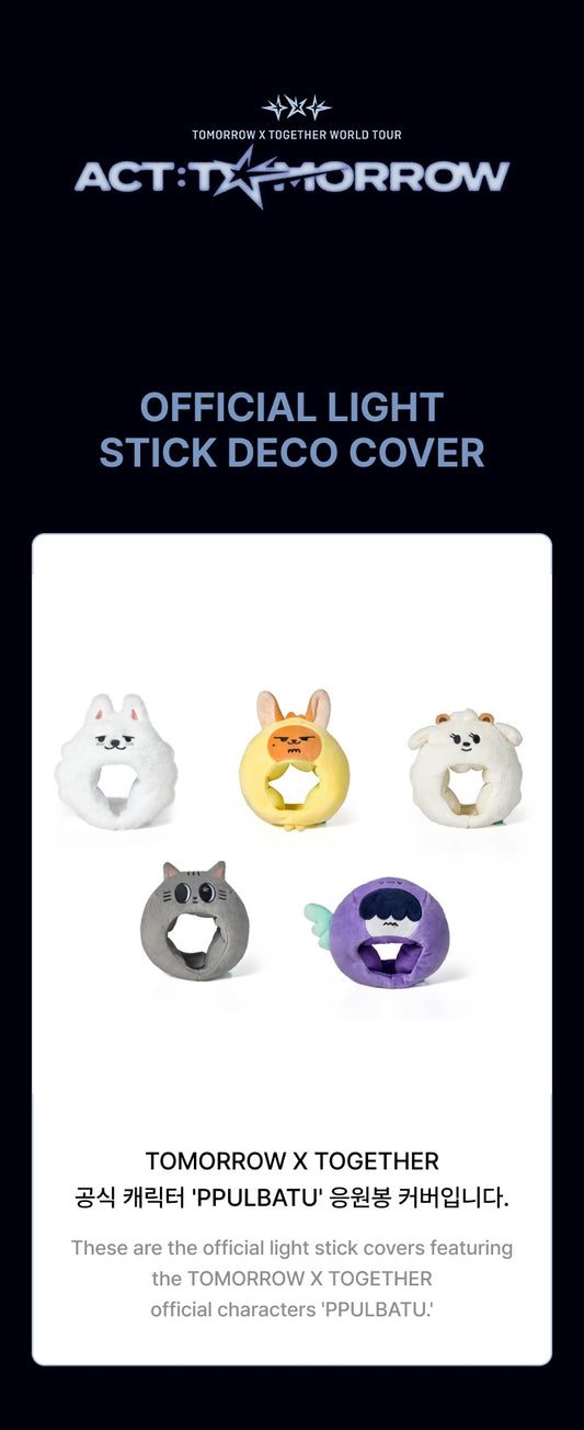 TXT - WORLD TOUR <ACT : TOMORROW> [Official Light Stick Deco Cover]