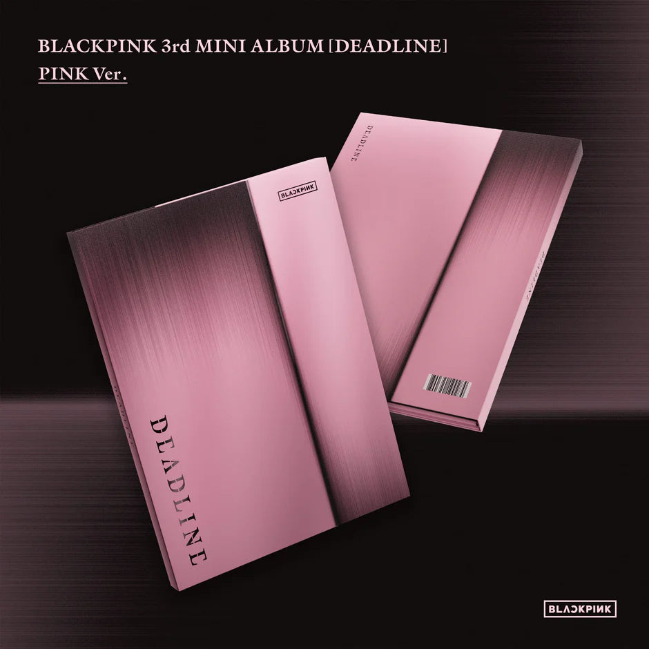 BLACKPINK - DEADLINE [PINK Ver.]