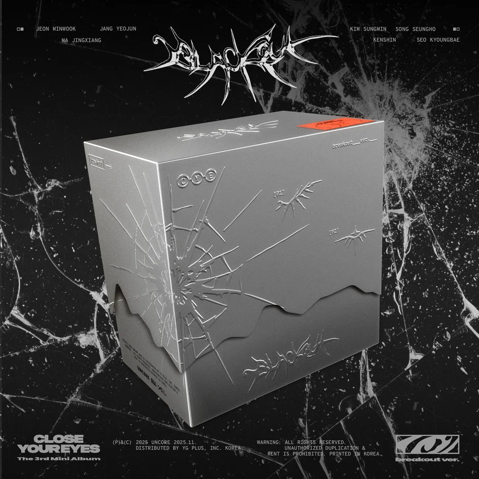 CLOSE YOUR EYES - blackout [breakout Ver.]