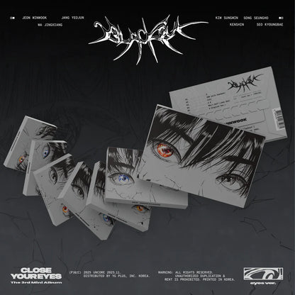 CLOSE YOUR EYES - blackout [eyes Ver.]