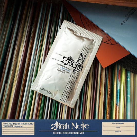 CLOSE YOUR EYES - 256th Note [Digging Ver.]