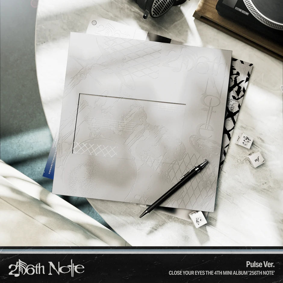 CLOSE YOUR EYES - 256th Note [Pulse Ver.]