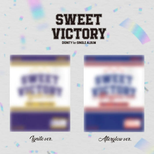 DIGNITY - SWEET VICTORY