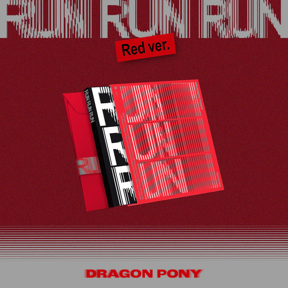 Dragon Pony - RUN RUN RUN