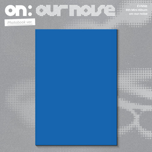 EVNNE - on our noise