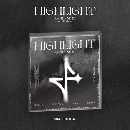 For The More - HIGHLIGHT