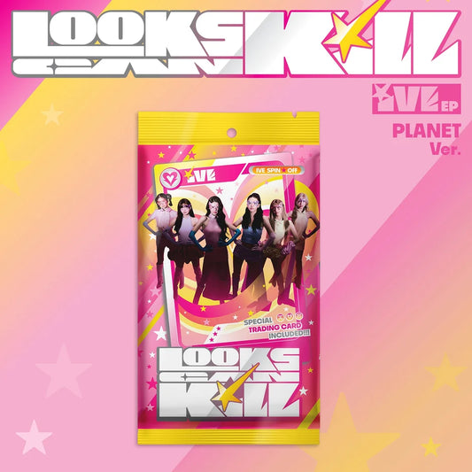IVE - Looks Can Kill [PLANET Ver.]