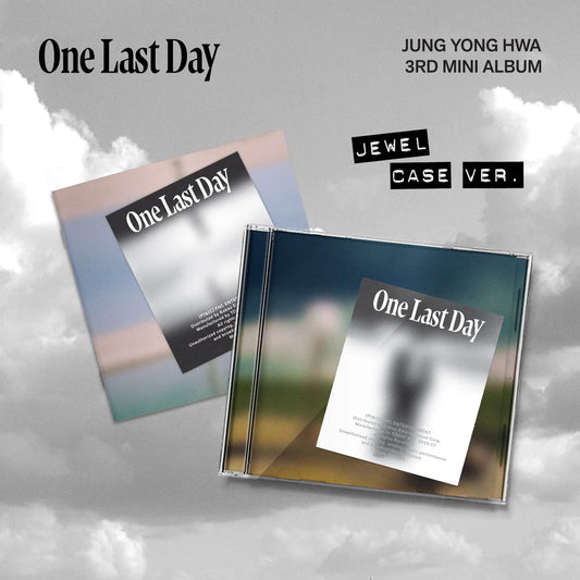 JUNG YONGHWA - One Last Day [JEWEL CASE]