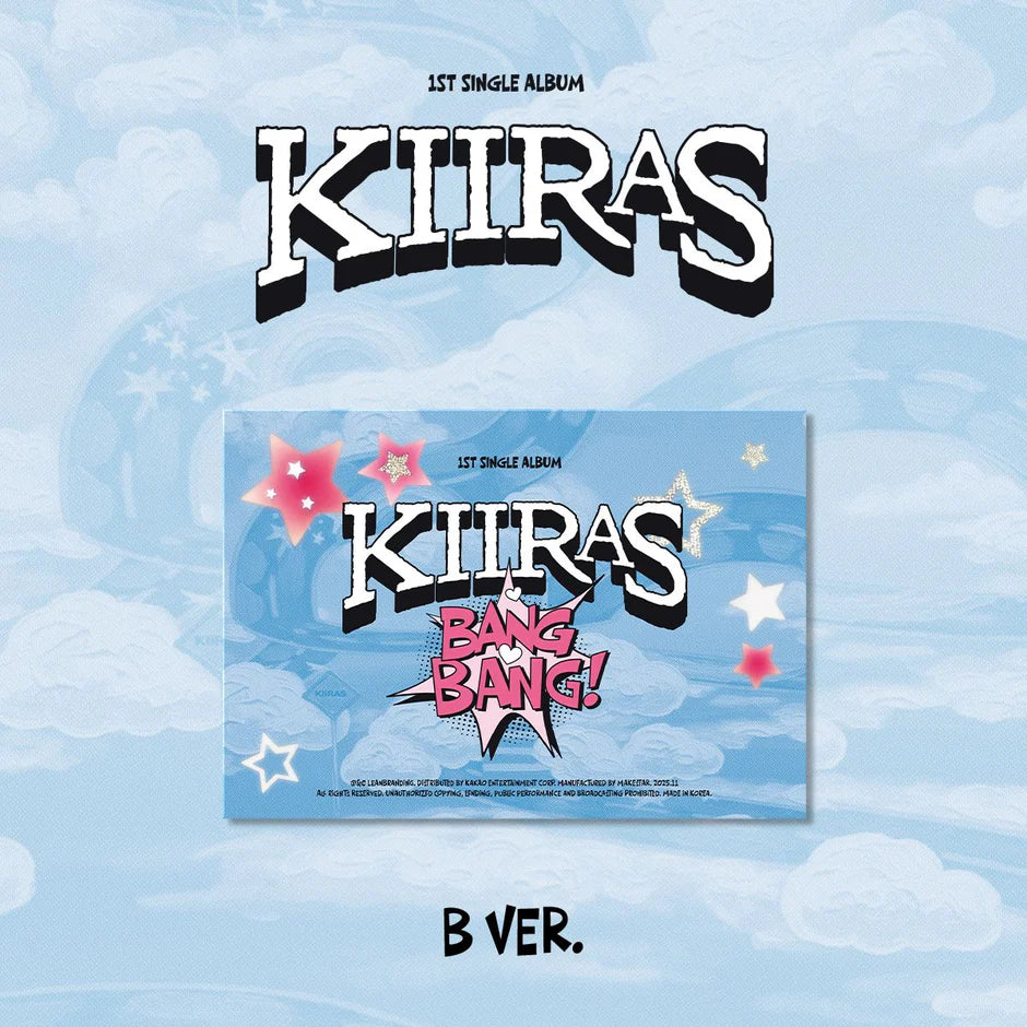 KIIRAS - BANG BANG!