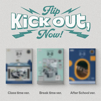 KickFlip - Kick Out, Flip Now! [Standard Ver.]