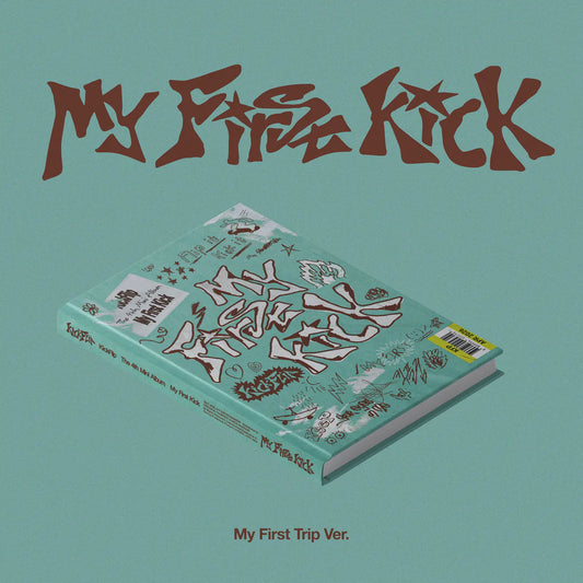 KickFlip - My First Kick [My First Trip Ver.]