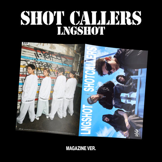 LNGSHOT - SHOT CALLERS [Magazine Ver.]