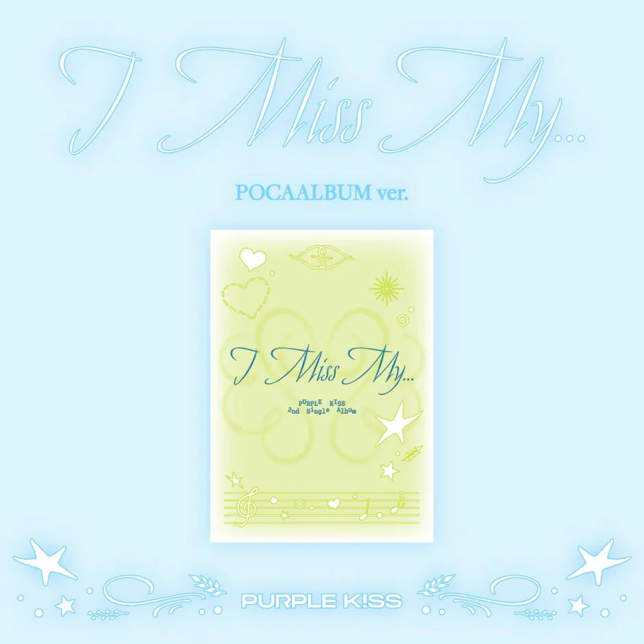 PURPLE KISS - I Miss My... [POCA Ver.]