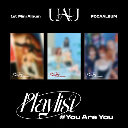 UAU (Dreamcatcher) - Playlist #You Are You [POCA ALBUM]