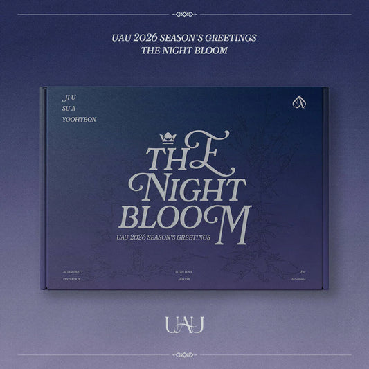 UAU - 2026 SEASON'S GREETINGS [THE NIGHT BLOOM]