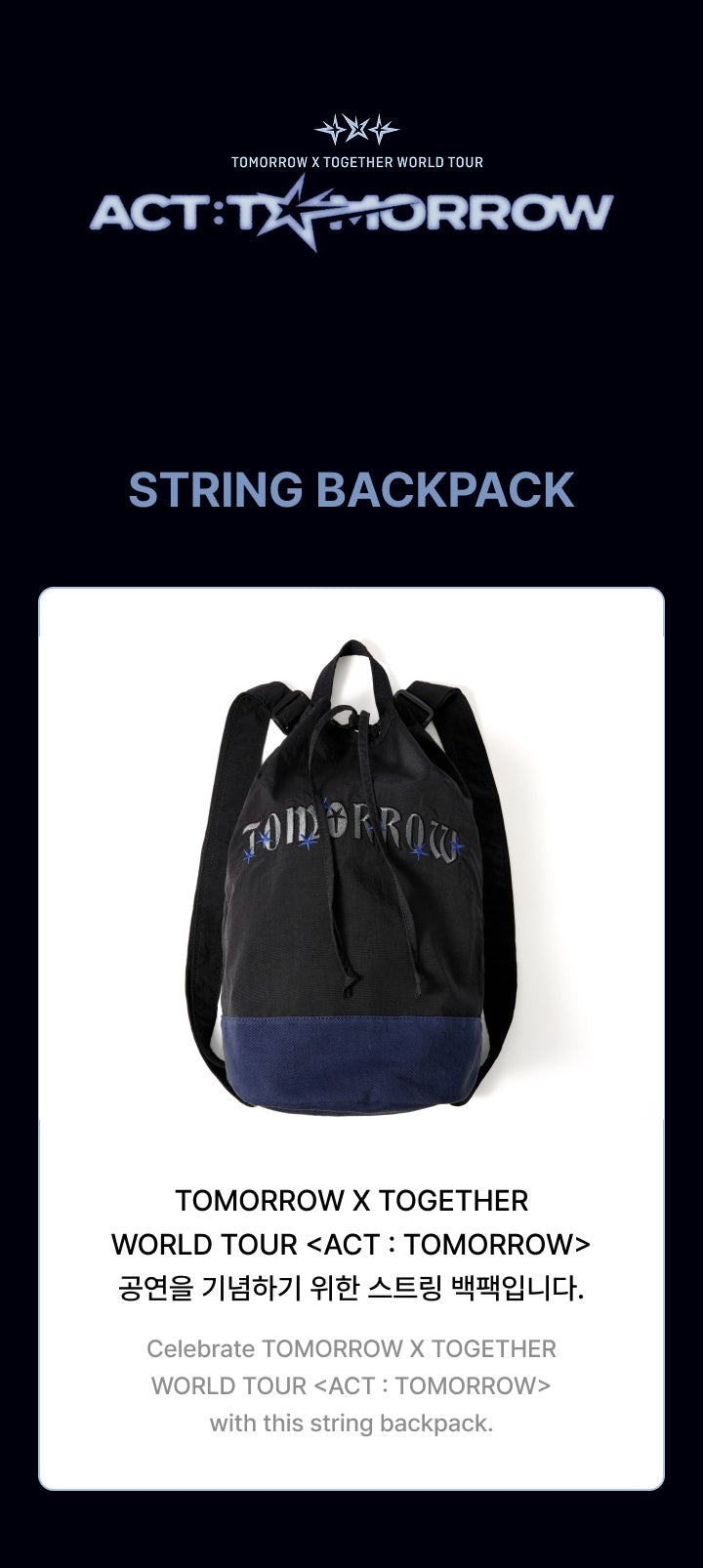 TXT - WORLD TOUR <ACT : TOMORROW> [String Backpack]