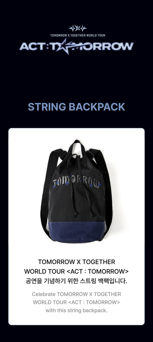 TXT - WORLD TOUR <ACT : TOMORROW> [String Backpack]