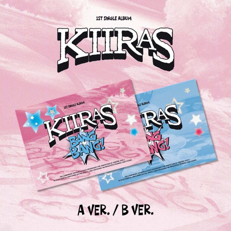KIIRAS - BANG BANG!