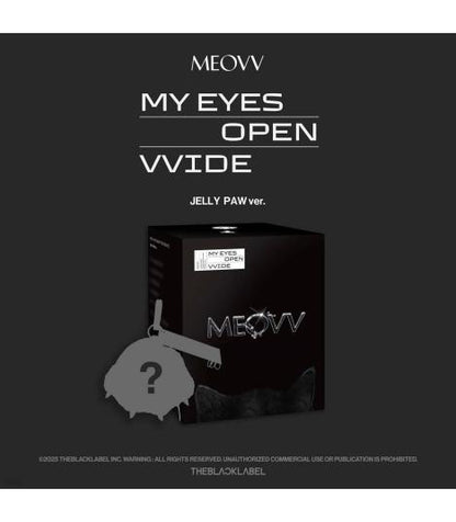 MEOVV - My Eyes Open VVide [Jelly Paw Ver.]