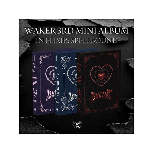 WAKER - In Elixir: Spellbound