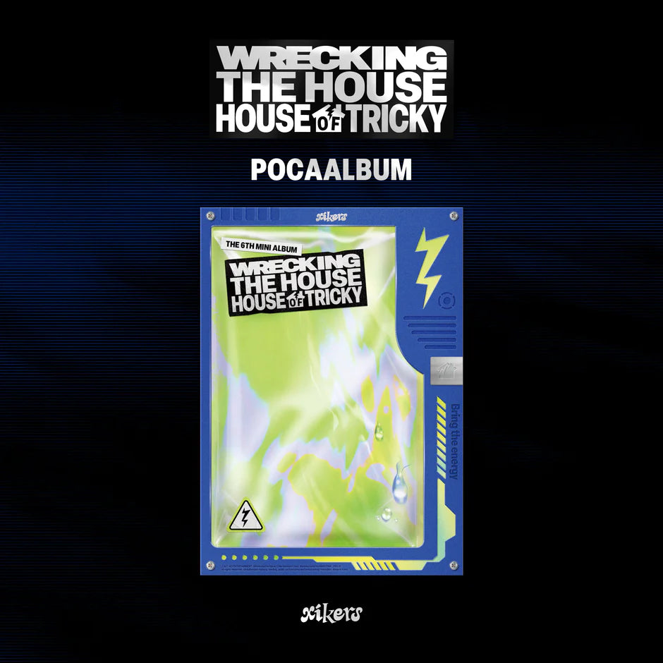 xikers - HOUSE OF TRICKY : WRECKING THE HOUSE [POCAALBUM Ver.]