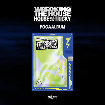 xikers - HOUSE OF TRICKY : WRECKING THE HOUSE [POCAALBUM Ver.]