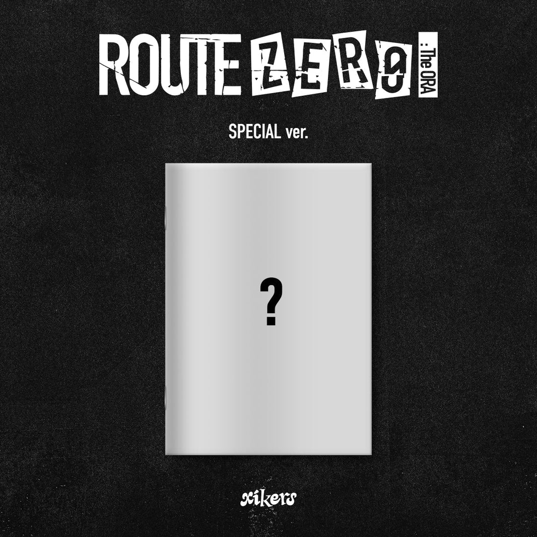 xikers - ROUTE ZERO : The ORA [Special Ver.]